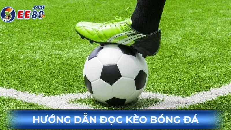 Huong-dan-doc-keo-bong-da