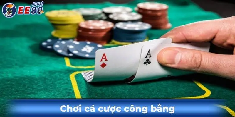 Trách nhiệm người chơi khi cá cược tại EE88 mới nhất 2 Choi-ca-cuoc-cong-bang