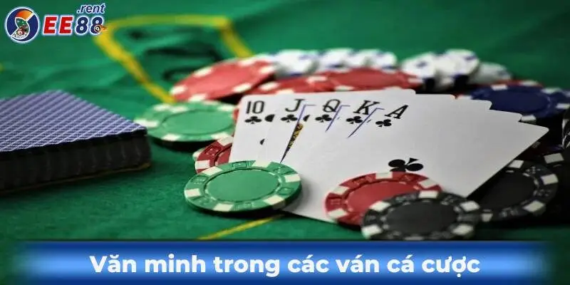 Trách nhiệm người chơi khi cá cược tại EE88 mới nhất 4 Van-minh-trong-cac-van-cuoc